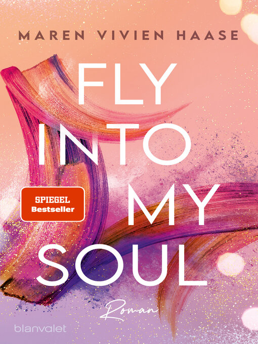Title details for Fly into my Soul by Maren Vivien Haase - Wait list